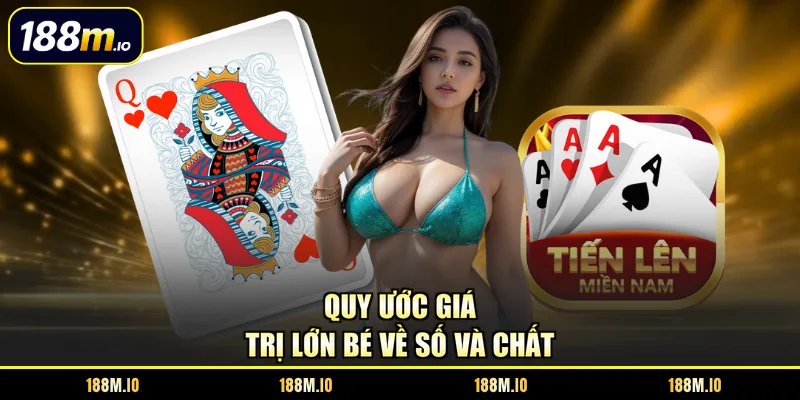 Quy ước giá trị lớn bé về số và chất